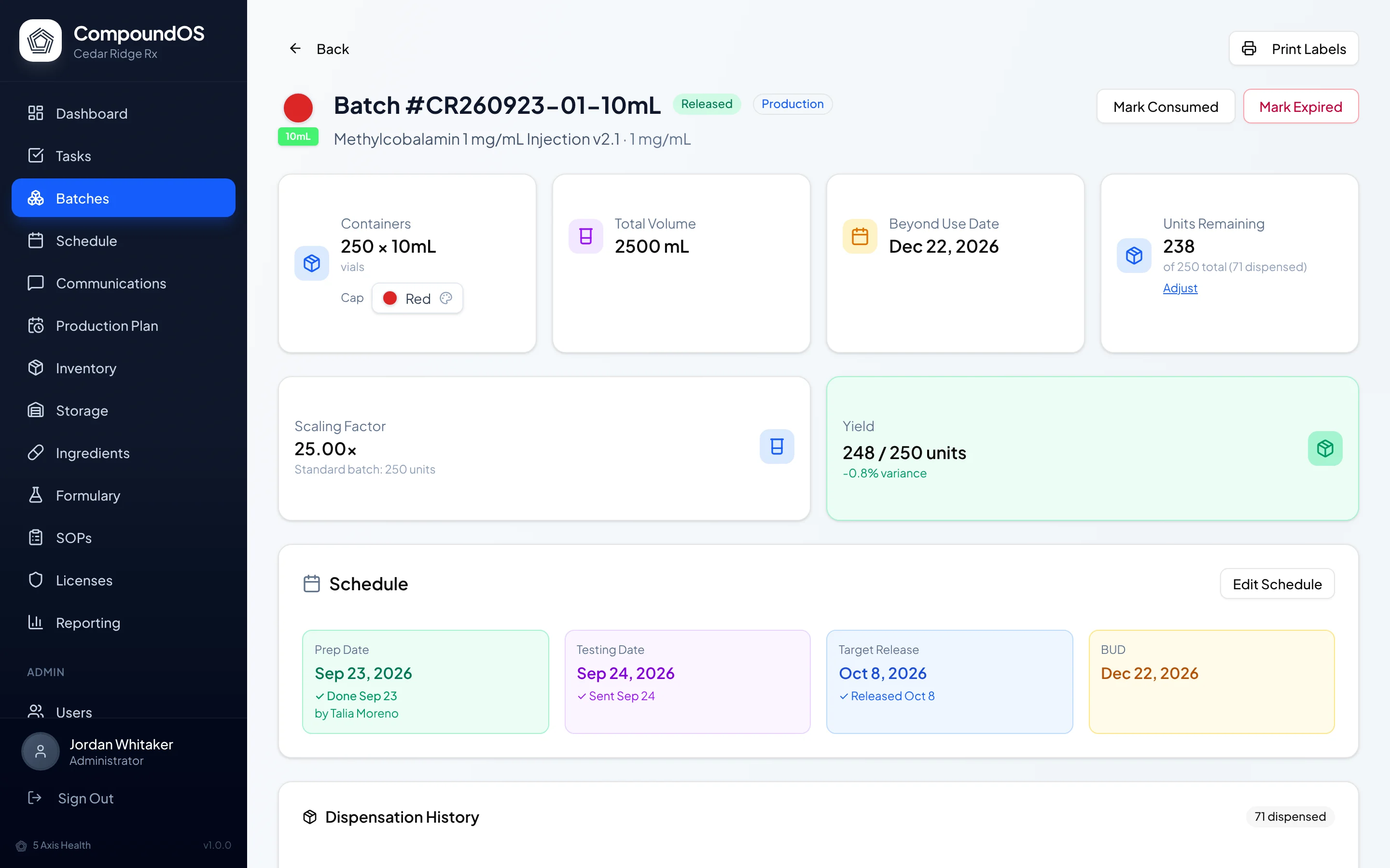 A released batch in CompoundOS with yield, beyond use date, and schedule